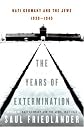 The Years of Extermination