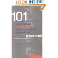 101 Things You Don't Know About Science and No One Else Does Either by James Trefil Physics Professor