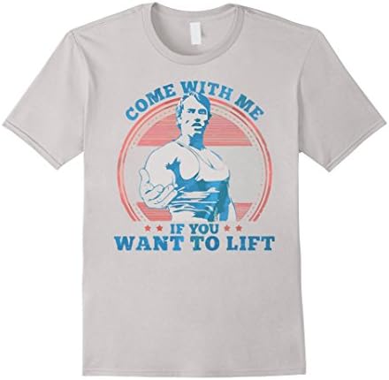 Men's Come With Me If You Want To Lift Shirt Large Silver