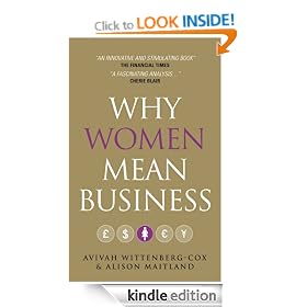Why Women Mean Business: Understanding the Emergence of our next Economic Revolution