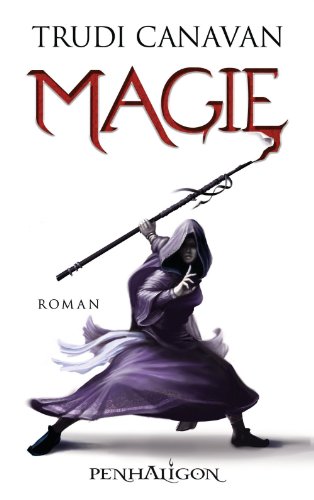 Magie: Roman (Vorgeschichte zu DIE GILDE DER SCHWARZEN MAGIER 1) (German Edition)