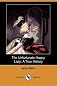 The Unfortunate Happy Lady: A True Story