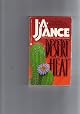 Desert Heat Author of the J.P. Beaumont Mysteries