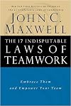 The 17 Indisputable Laws of Teamwork