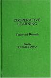 Cooperative Learning: Theory and Research