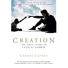 Creation (Movie Tie-In): Darwin, His Daughter and Human Evolution by Randal Keynes