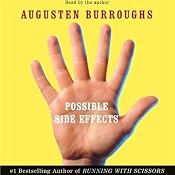 Possible Side Effects | [Augusten Burroughs]