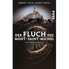 Der Fluch des Mont-Saint-Michel: Historischer Thriller