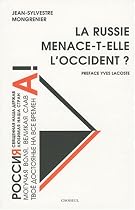 La Russie menace-t-elle l'Occident ?