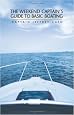 Weekend Captain's Guide to Basic Boating