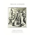BRUCE CONNER: INKBLOT DRAWINGS - ENGRAVING COLLAGES book cover
