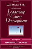 Reflections on Leadership and Career Development: On the Couch with Manfred Kets de Vries