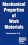 Mechanical Properties of Work Materials