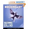 Mockingjay: The Final Book of the Hunger Games