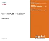 Cisco Firewall Technologies (Digital Short Cut)