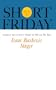 Short Friday: and Other Stories