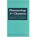 Pharmacology for Chemists (Acs Professional Reference Book)