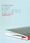 L'art des listes : Simplifier, organiser, enrichir sa vie