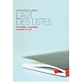 L'art des listes : Simplifier, organiser, enrichir sa vie