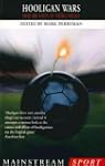 Hooligan Wars: Causes and Effects of...