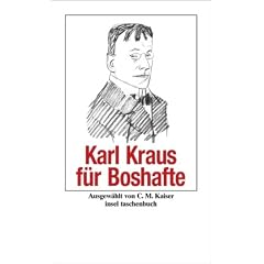 Karl Kraus f�r Boshafte (insel taschenbuch)