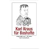 Karl Kraus f�r Boshafte (insel taschenbuch)