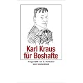 Karl Kraus f�r Boshafte (insel taschenbuch)
