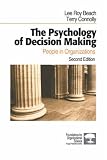 The Psychology of Decision Making: People in Organizations (Foundations for Organizational Science)