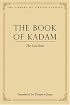 The Book of Kadam: The Core Texts (Library of Tibetan Classics)