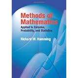 Methods of Mathematics Applied to Calculus, Probability, and Statistics (Dover Books on Mathematics) ~ R. W. Hamming