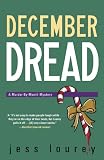 December Dread (The Murder-By-Month Mysteries)