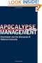 Apocalypse Management: Eisenhower and the Discourse of National Insecurity (Stanford Nuclear Age Series)