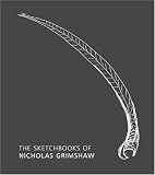 The Sketchbooks of Nicholas Grimshaw