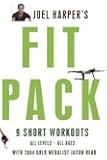 Joel Harper's Fit Pack - Nine Short Workouts