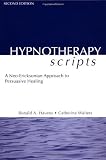 Hypnotherapy Scripts 2nd Edition [Hardcover]