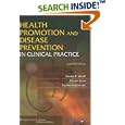 Health Promotion and Disease Prevention in Clinical Practice