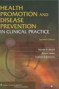 Health Promotion and Disease Prevention in Clinical Practice