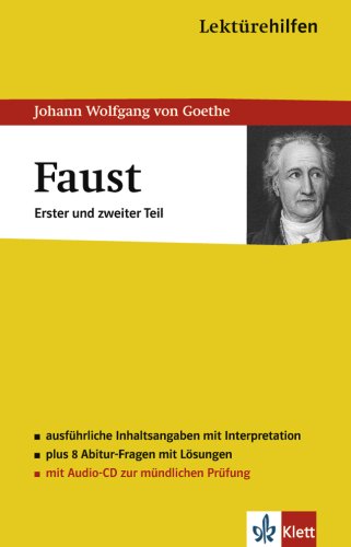 Lekt�rehilfen Johann Wolfgang von Goethe: Faust 1 und 2