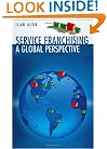 Service Franchising: A Global Perspective