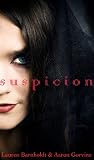 Suspicion