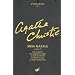L'int�grale Agatha Christie, Tome 4 : Miss Marple : Volume 2, Jeux de glaces ; Une poign�e de seigle ; Le train de 16h50 ; Le miroir se brisa ; Le major parlait trop