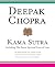 Deepak Chopra's Kama Sutra