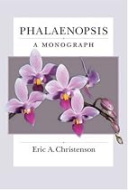 Phalaenopsis: A Monograph