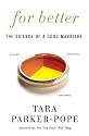 For Better: The Science of a Good Marriage