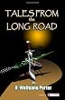 Tales From The Long Road