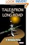 Tales From The Long Road