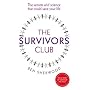 The Survivors Club: The Secrets and Science That Could Save Your Life