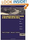 Transportation Engineering: Planning and Design