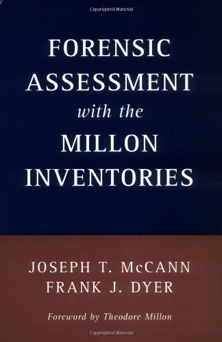 Forensic Assessment with the Millon Inventories
