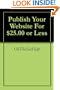 Publish Your Website For $25.00 or Less